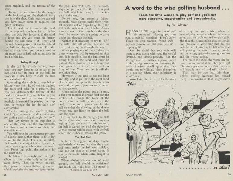 A word to the wise golfing husband .. .