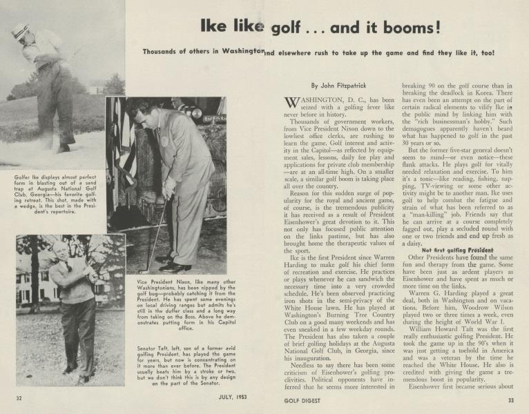 Ike like golf . . . and it booms!