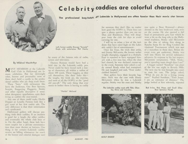 Celebrity caddies are colorful characters
