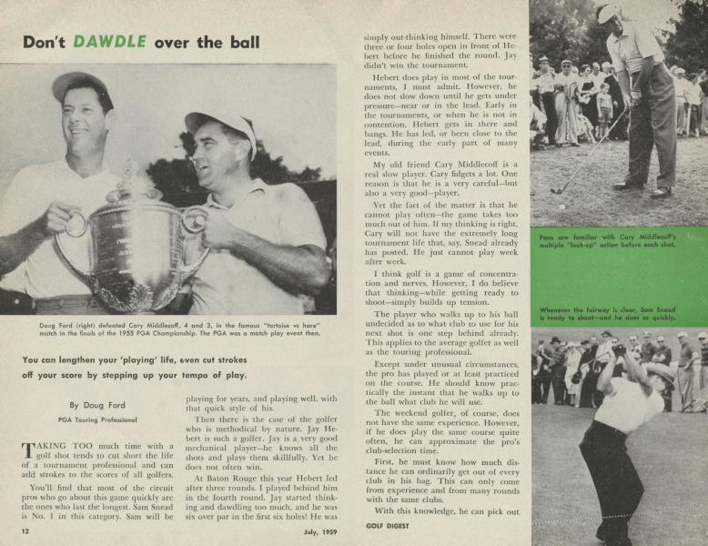 Don't DAWDLE over the ball