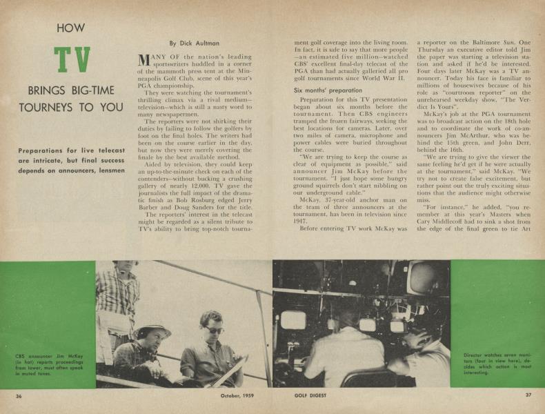 HOW TV BRINGS BIG-TIME TOURNEYS TO YOU