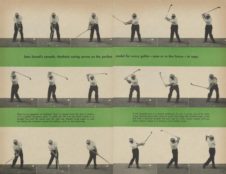 Sam Snead's smooth, rhythmic swing serves as the perfect