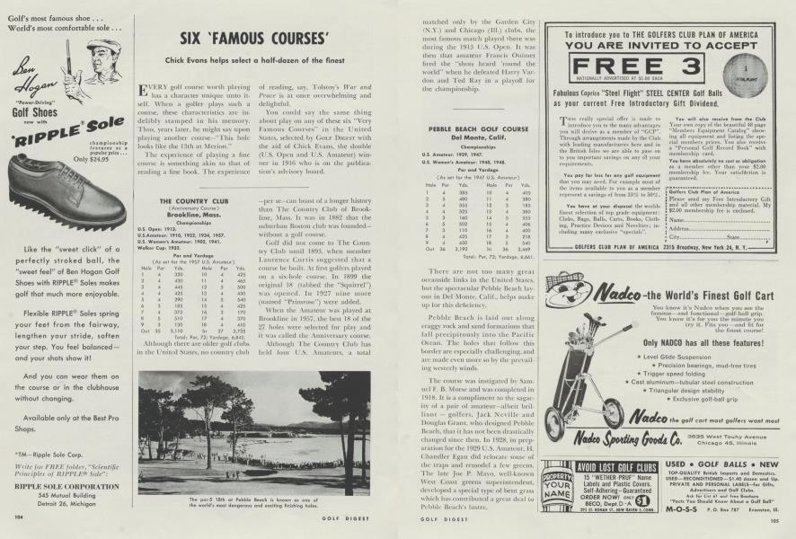 SIX 'FAMOUS COURSES'