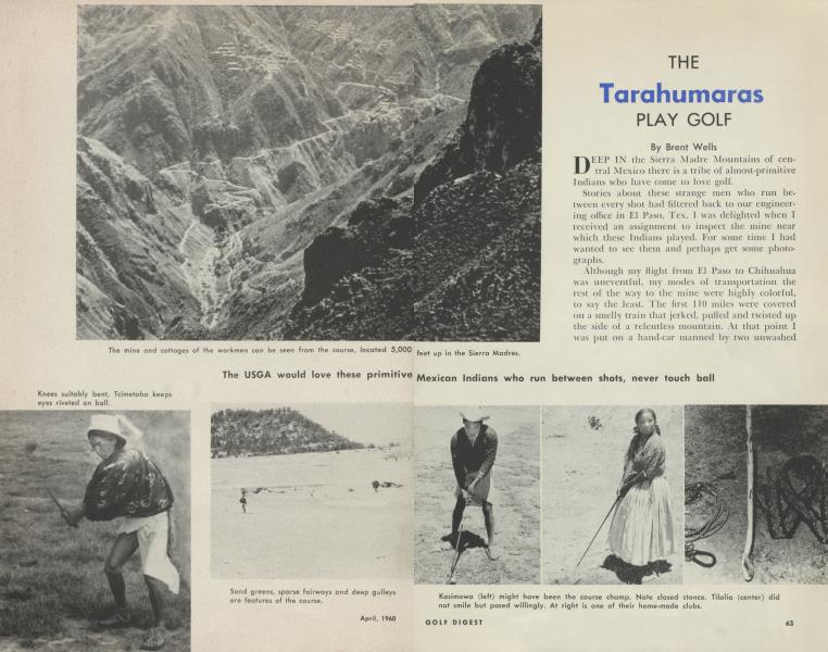 THE Tarahumaras PLAY GOLF