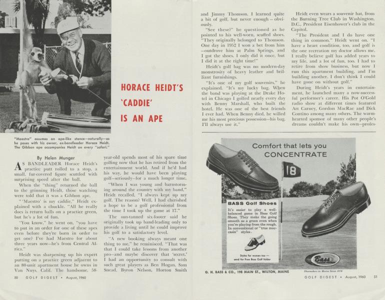 HORACE HEIDT'S 'CADDIE' IS AN APE