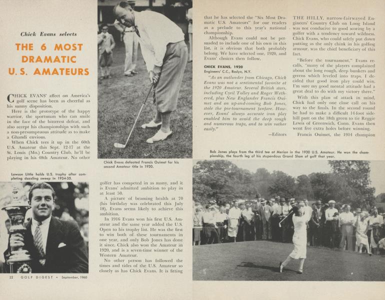 Chick Evans selects THE 6 MOST DRAMATIC U.S. AMATEURS