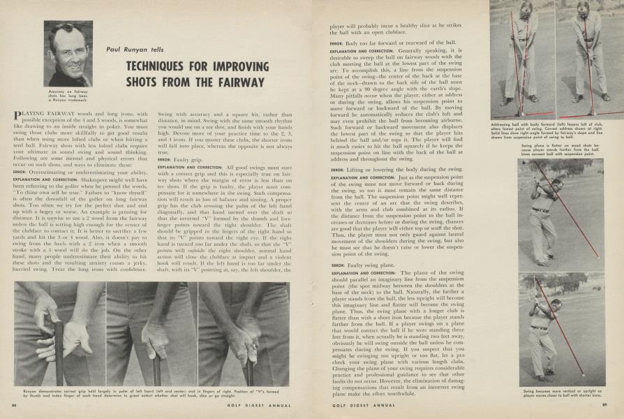 Paul Runyan tells TECHNIQUES FOR IMPROVING SHOTS FROM THE FAIRWAY