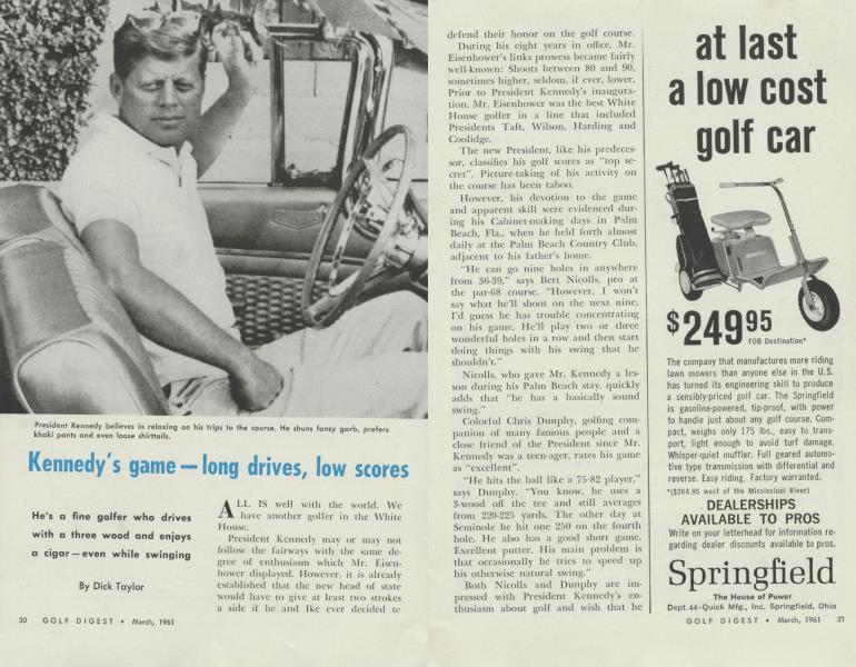 Kennedy's game — long drives, low scores