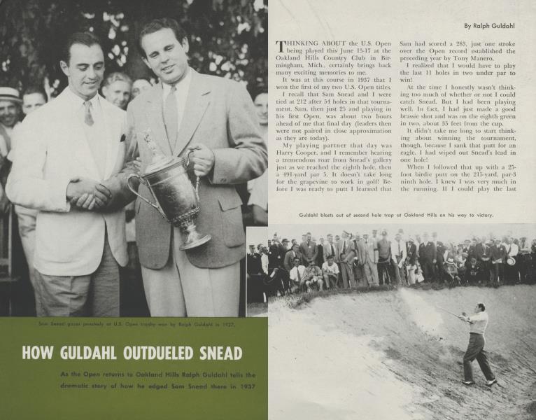 HOW GULDAHL OUTDUELED SNEAD