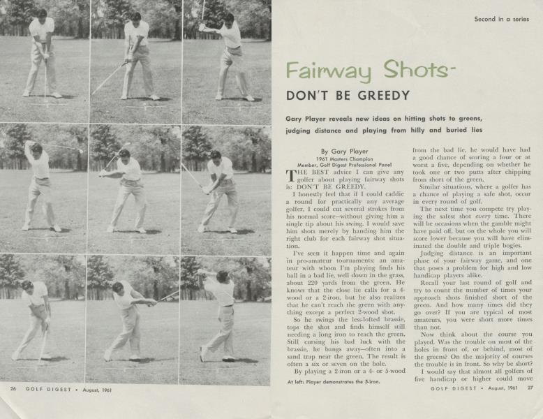 Fairway Shots-DON'T BE GREEDY