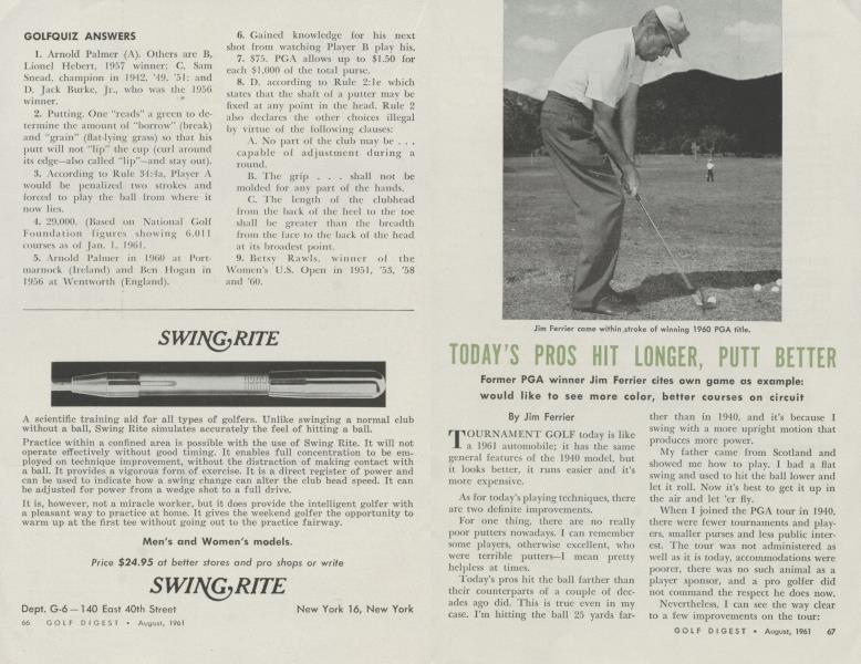 TODAY’S PROS HIT LONGER, PUTT BETTER