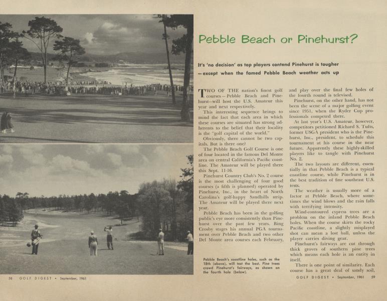 Pebble Beach or Pinehurs?