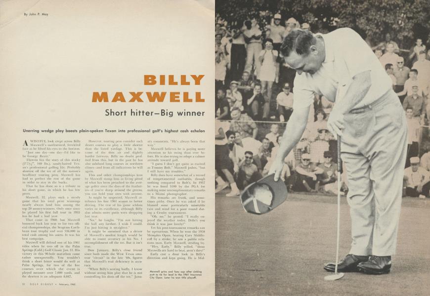 BILLY MAXWELL Short hitter—Big winner