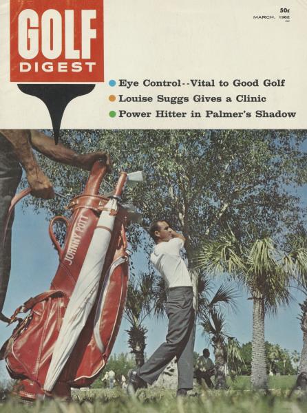 Issue: - March 1962 | Golf Digest