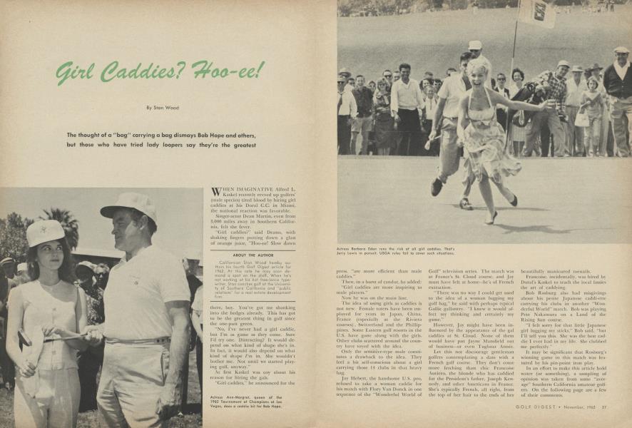 Girl Caddies? Hoo-ee!