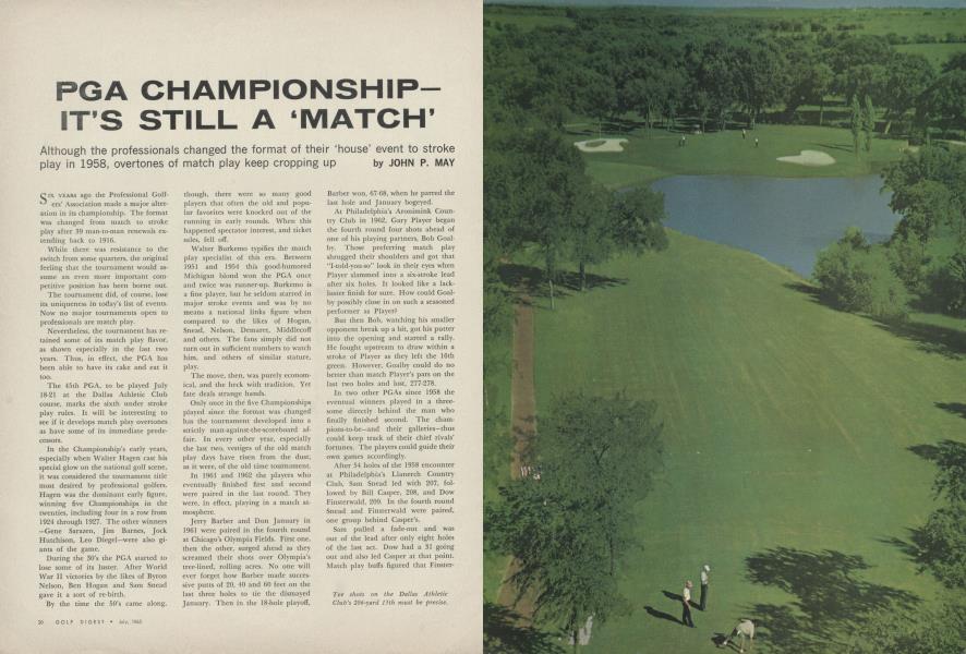 PGA CHAMPIONSHIP— IT’S STILL A ‘MATCH’