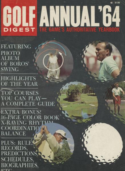 Issue: - '64 ANNUAL 1964 | Golf Digest