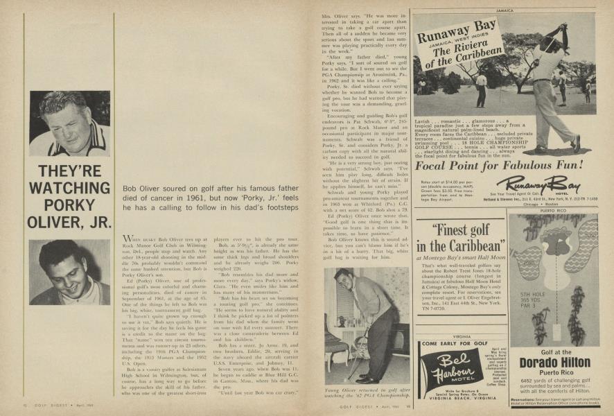 THEY RE WATCHING PORKY OLIVER JR Golf Digest APRIL 1964 THEY RE WATCHING PORKY OLIVER JR Golf Digest APRIL 1964