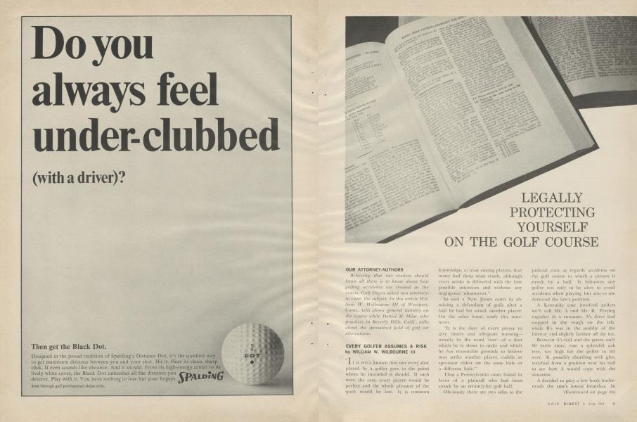 LEGALLY PROTECTING YOURSELF ON THE GOLF COURSE