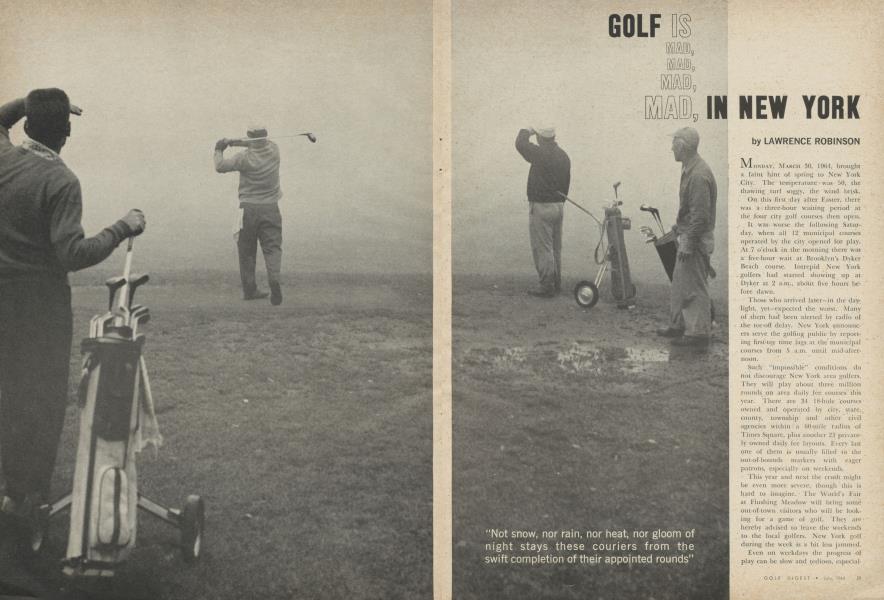 GOLF IS MAD, MAD, MAD, MAD, IN NEW YORK