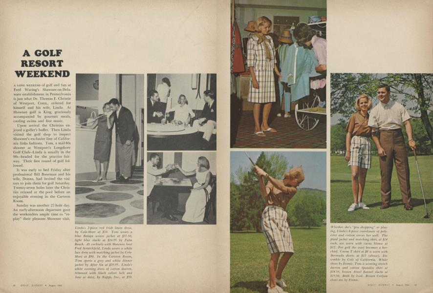 A GOLF RESORT WEEKEND
