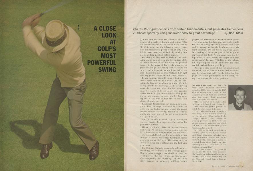 A CLOSE LOOK AT GOLF'S MOST POWERFUL SWING