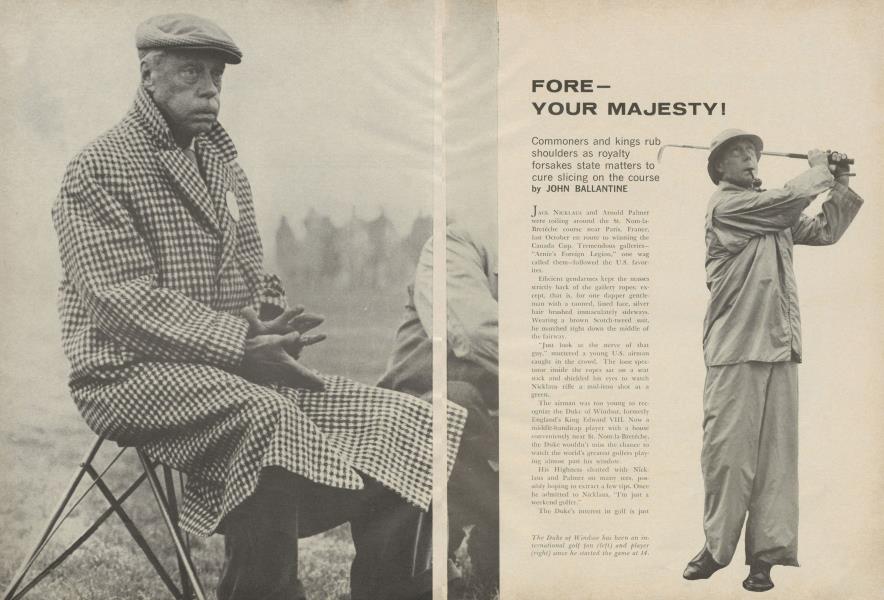 FORE— YOUR MAJESTY!