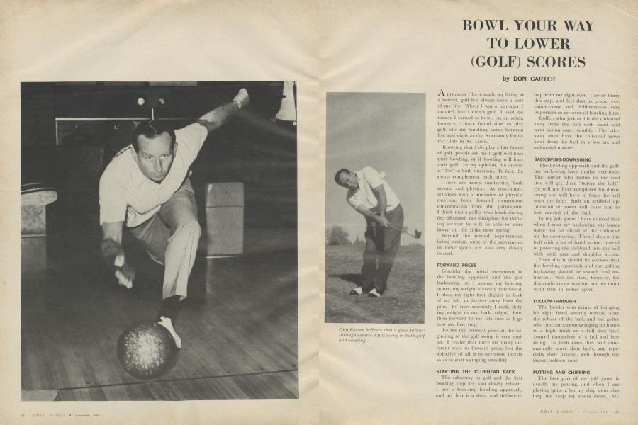 BOWL YOUR WAY TO LOWER (GOLF) SCORES