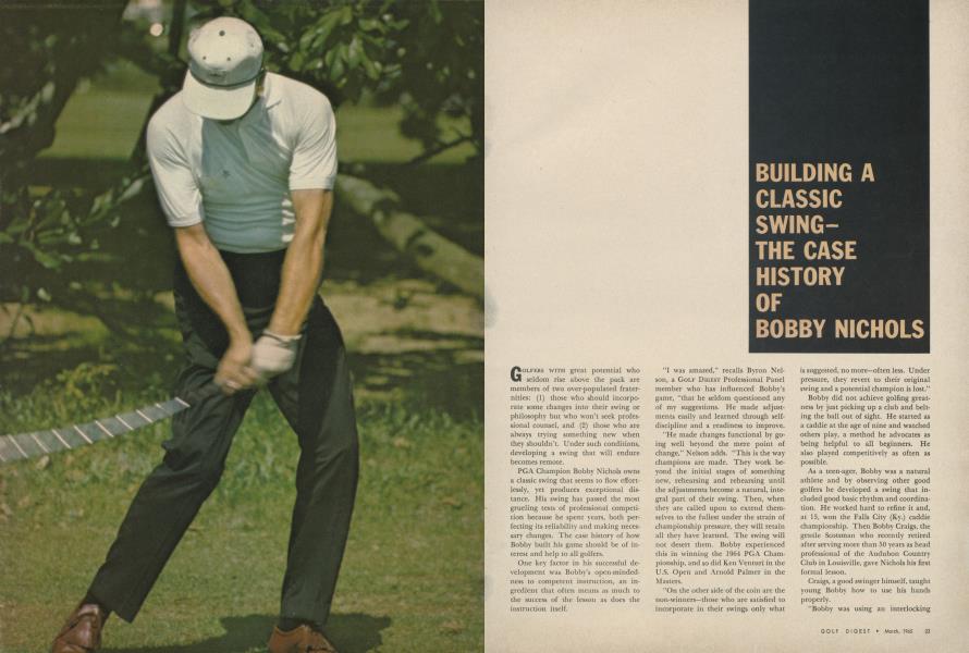 BUILDING A CLASSIC SWINGTHE CASE HISTORY OF BOBBY NICHOLS