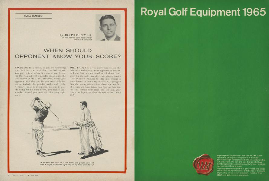 WHEN SHOULD OPPONENT KNOW YOUR SCORE?