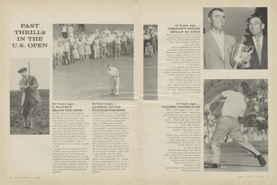 PAST THRILLS IN THE U.S. OPEN