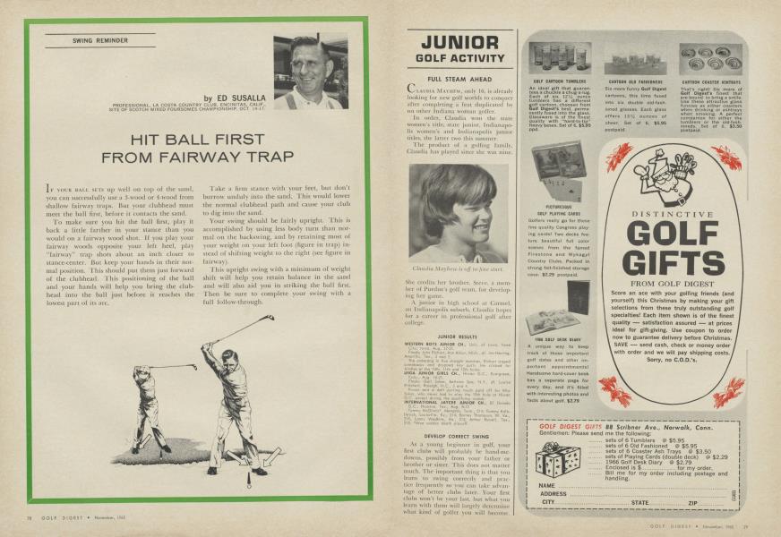 HIT BALL FIRST FROM FAIRWAY TRAP