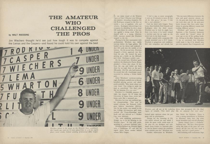THE AMATEUR WHO CHALLENGED THE PROS