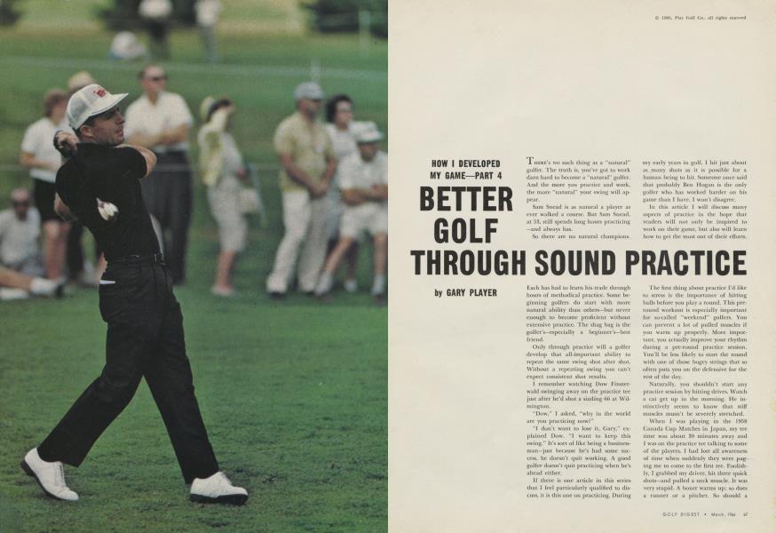 HOW I DEVELOPED MY GAME-PART 4 BETTER GOLF THROUGH SOUND PRACTICE