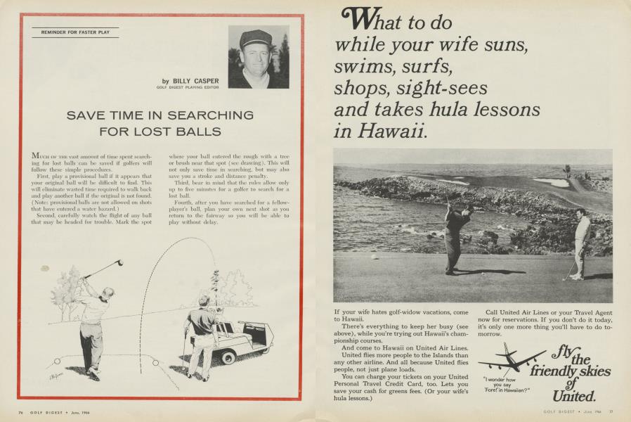 SAVE TIME IN SEARCHING FOR LOST BALLS