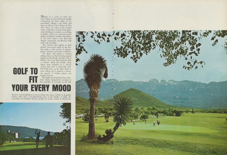 GOLF TO FIT YOUR EVERY MOOD