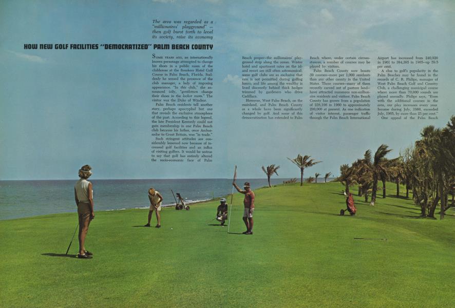 HOW NEW GOLF FACILITIES "DEMOCRATIZED" PALM BEACH COUNTY