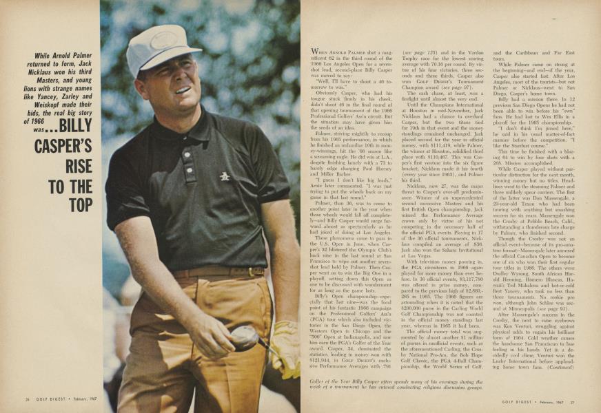 BILLY CASPER’S RISE TO THE TOP | Golf Digest | FEBRUARY 1967