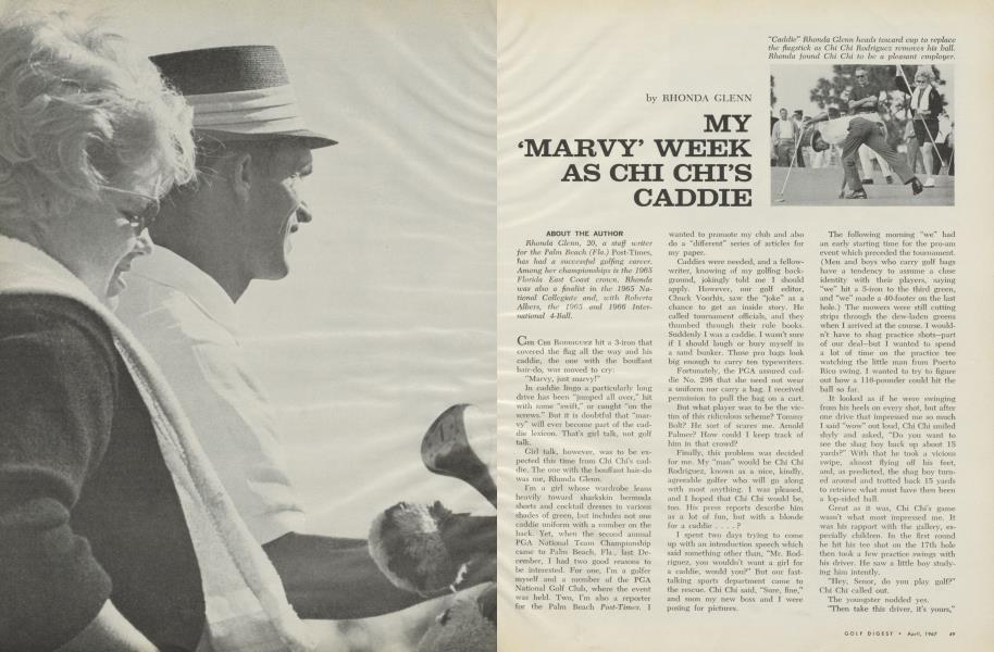 MY ‘MARVY’ WEEK AS CHI CHI’S CADDIE