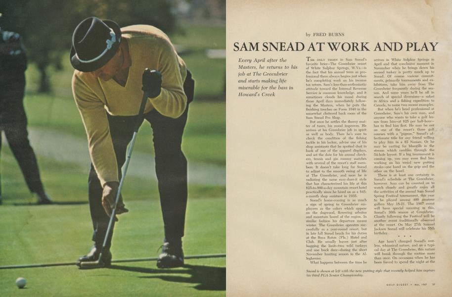 SAM SNEAD AT WORK AND PLAY
