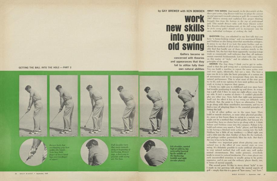 WORK NEW SKILLS INTO YOUR OLD SWING