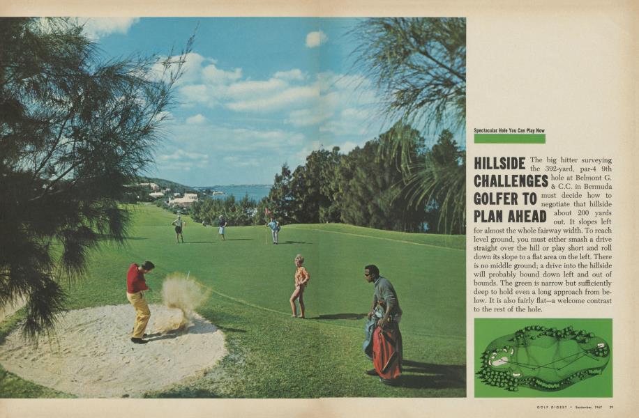 HILLSIDE CHALLENGES GOLFER TO PLAN AHEAD