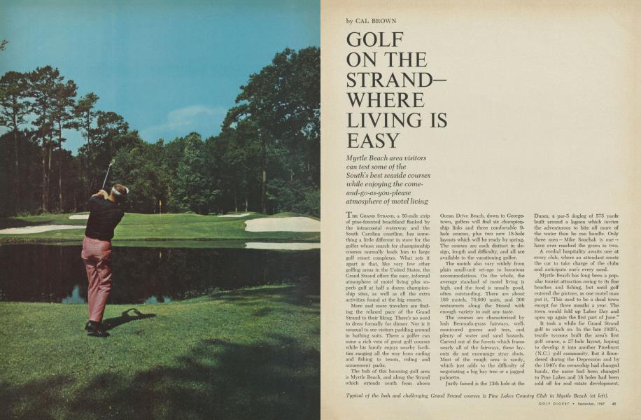 GOLF ON THE STRAND—WHERE LIVING IS EASY