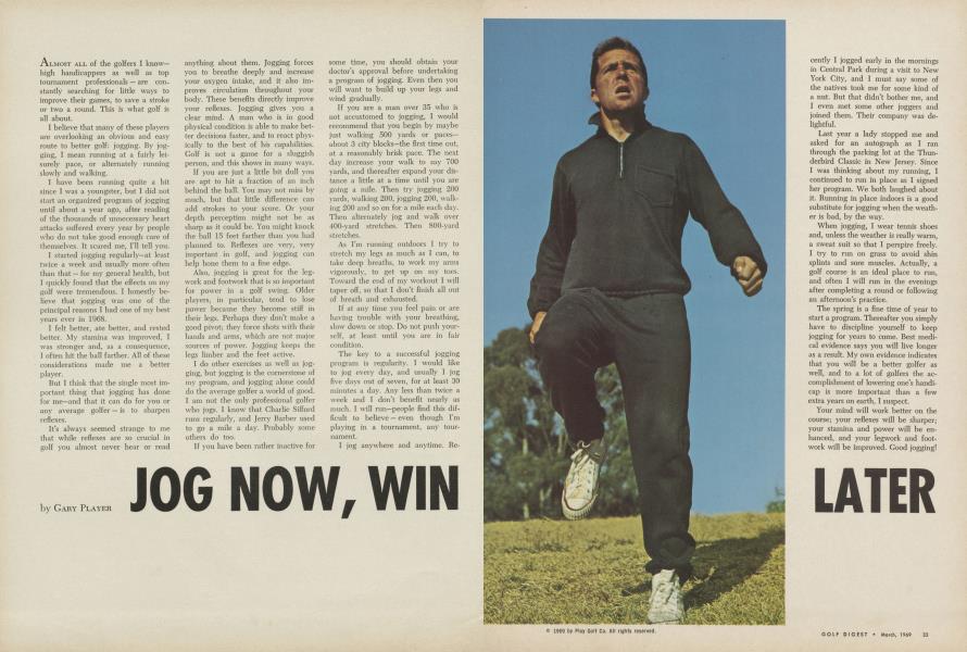 JOG NOW, WIN LATER
