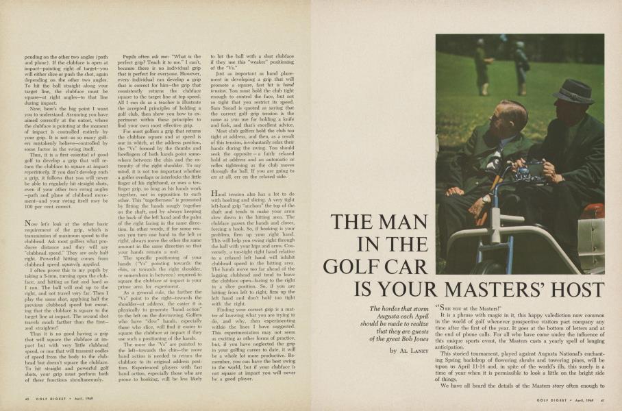 THE MAN IN THE GOLFCAR IS YOUR MASTERS’ HOST