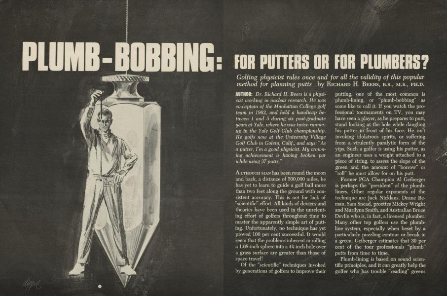 PLUMB-BOBBING: FOR PUTTERS OR FOR PLUMBERS?