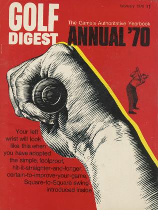 FEBRUARY 1970 | Golf Digest