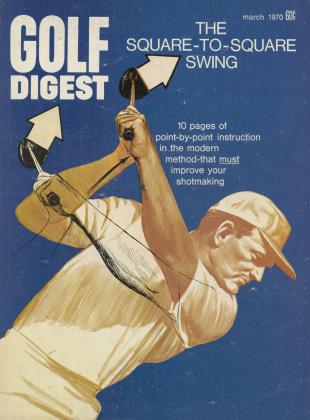 MARCH 1970 | Golf Digest