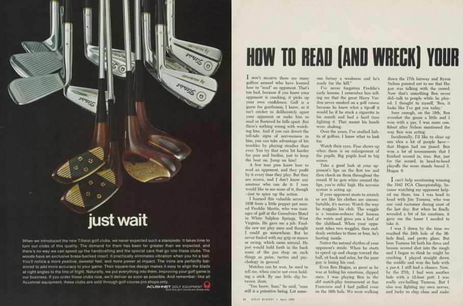How to read (and wreck) your opponent ... of course your opponent may be reading you too