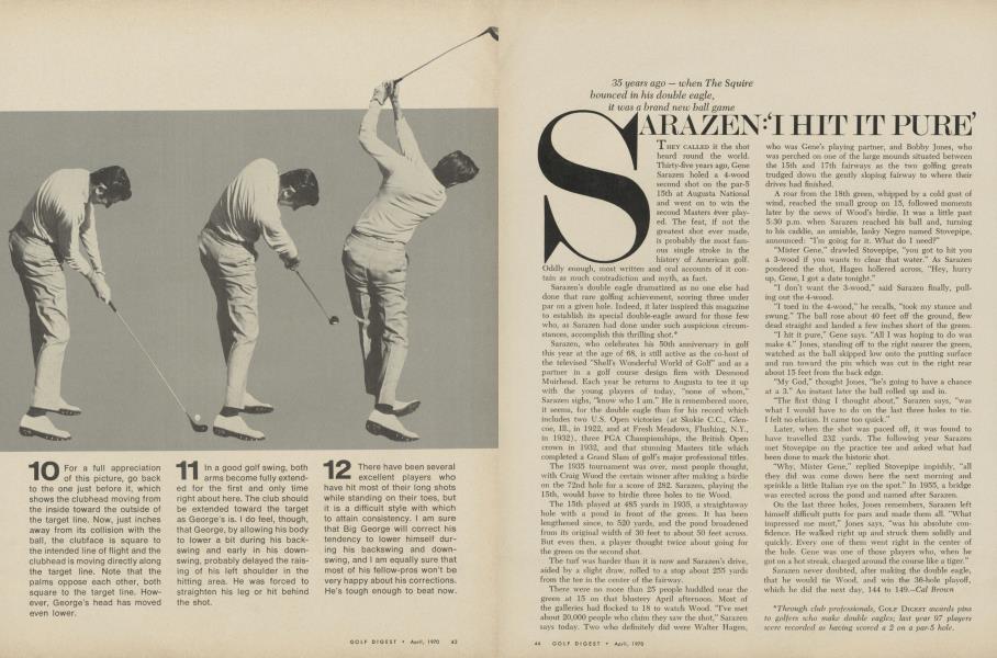 Sarazen: 'I hit it pure'